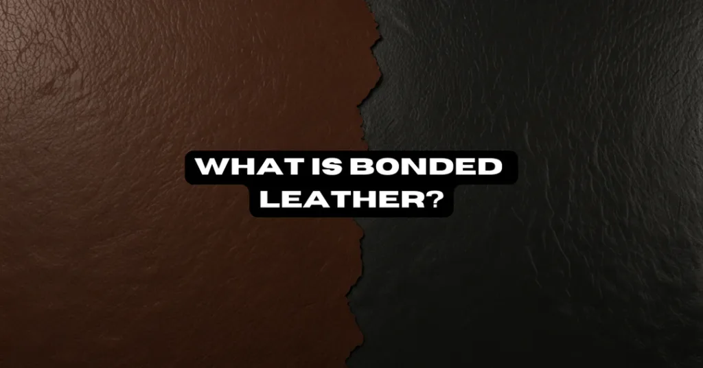 Bonded Leather
